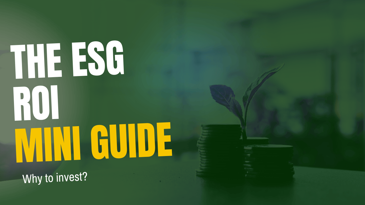 The ESG ROI Guide |  Why Smart Companies Invest in Sustainability Software