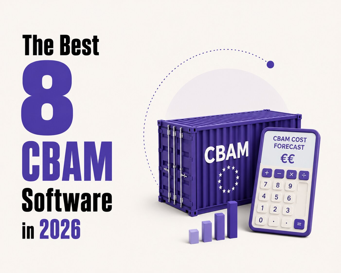 The 8 Best CBAM Tools in 2026: Full Comparison